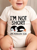 Newborn I'm Not Short Printing Bodysuit Baby Girl Boy Penguin Pattern Clothes Rompers Jumpsuit Infant Toddler Cute