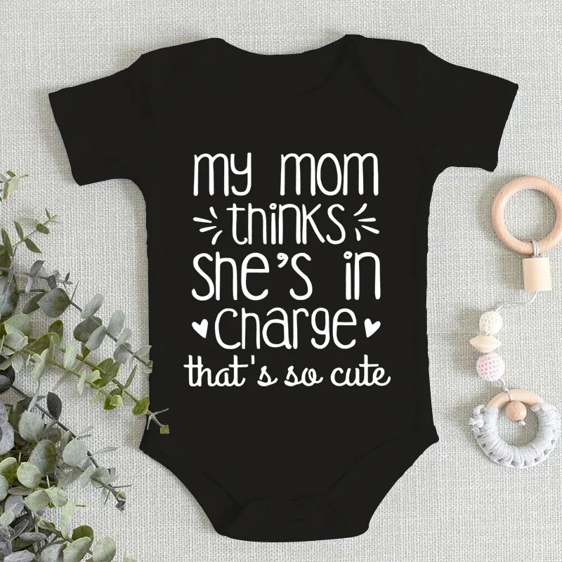 "My Mom Thinks She's in That So Cute" Newborn Baby Bodysuits Fashion Funny Baby Romper Girl Clothes Short Sleeve Infant Romper