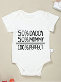 Daddy 50% Mommy = 100% Perfect Print Creativity Newborn Clothes Romper Minimalist Cute Popular Hot Cotton Baby Onesie Unisex