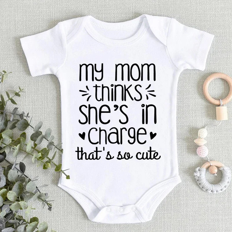 "My Mom Thinks She's in That So Cute" Newborn Baby Bodysuits Fashion Funny Baby Romper Girl Clothes Short Sleeve Infant Romper