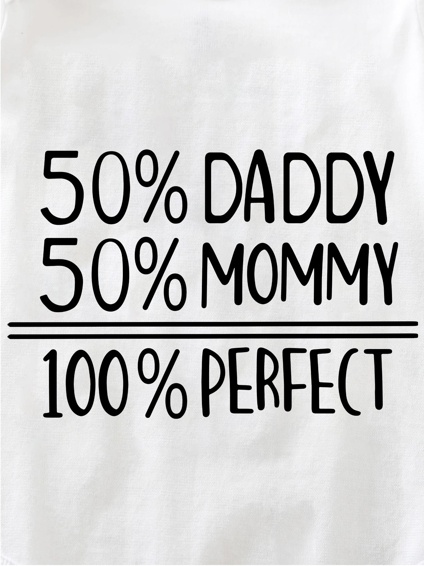 Daddy 50% Mommy = 100% Perfect Print Creativity Newborn Clothes Romper Minimalist Cute Popular Hot Cotton Baby Onesie Unisex